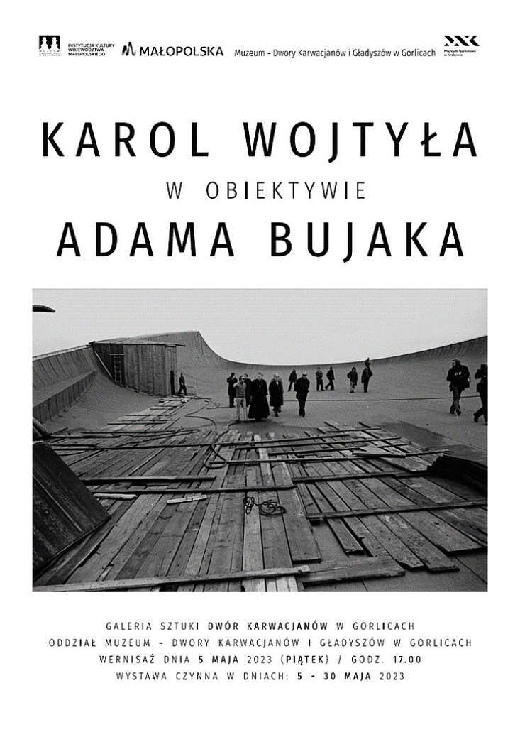 Zapowiedź wystawy - „KAROL WOJTYŁA W OBIEKTYWIE ADAMA BUJAKA” / WYSTAWA FOTOGRAFII