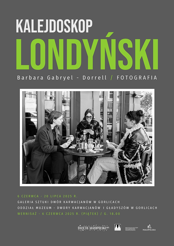 Barbara Gabryel - Dorrell „Kalejdoskop londyński” wystawa fotografii Barbara Gabryel - Dorrell „Kalejdoskop londyński” wystawa fotografii