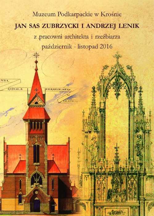 Jan Sas Zubrzycki i Andrzej Lenik – z pracowni architekta i rzeźbiarza