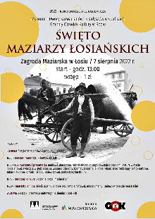 „ŚWIĘTO MAZIARZY ŁOSIAŃSKICH 2022” impreza plenerowa