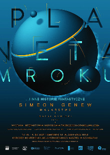 imeon Genew - PLANETA MROKU I INNE HISTORIE FANTASTYCZNE / interaktywna wystawa malarstwa
