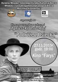 Miejsko-Gminny Ośrodek Kultury w Bieczu - Podróże z Osiecką